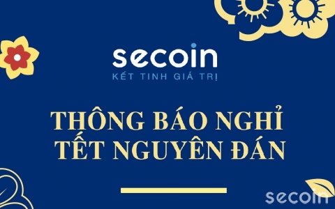 Secoin thông báo nghỉ Tết Nguyên Đán Tân Sửu 2021